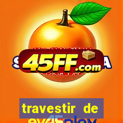 travestir de programa de santos